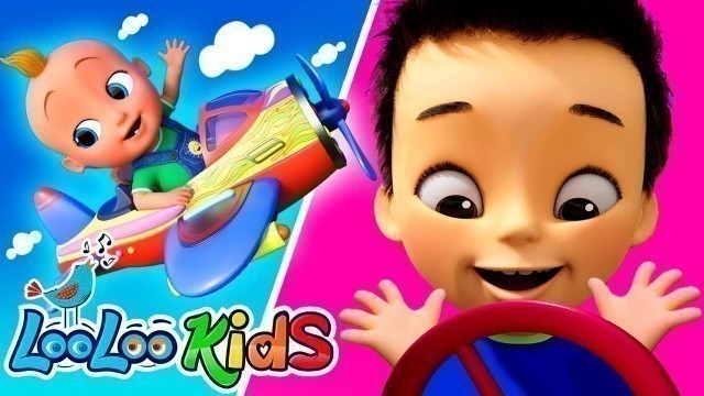 'Favorite Kids Compilation | Vehicles Song and more Kids Songs and Children`s Songs - LooLoo Kids'