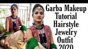 'Navratri / Garba Makeup Tutorial 2020 | Hair style | Indian festive makeup | Dandiya Look Guide 2020'