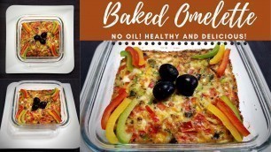 'Baked Omelette | Healthy Omelette Recipe | Healthy Breakfast Ideas | The Cooking Melody |'