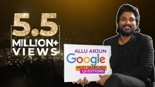 'Allu Arjun answers Google\'s most searched questions in his #SignatureStyle #AlaVaikunthapurramuloo'