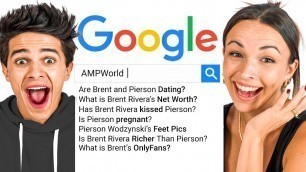 'Most Searched Internet Questions Brent Rivera & Pierson Wodzynski!'