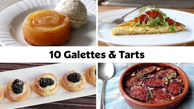 '10 Galettes & Tarts for Thanksgiving & the Holidays!'