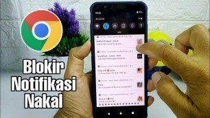 'Cara Memblokir Notifikasi Chrome Di Android'