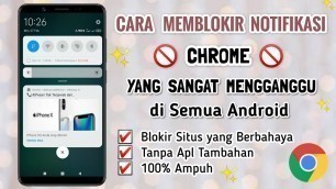 'Cara Blokir Notifikasi Chrome di Semua Android - TERBARU 2022'