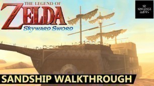 'Skyward Sword Sandship Walkthrough - Full Dungeon Guide - Puzzles & Tentalus Boss Fight'