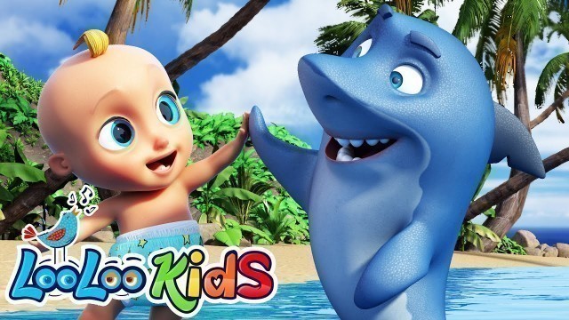 'Baby Shark + A Ram Sam Sam - LooLoo Kids Nursery Rhymes and KIDS Songs'