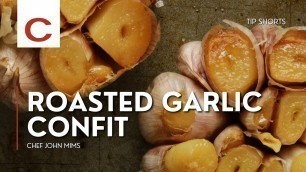 'Roasted Garlic Confit | Chef Chef John Mims | Tips #shorts'