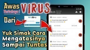 'Cara menghapus virus YTmp3 || Virus di google chrome - Virus android'