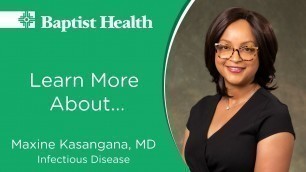 'Get to Know Maxine Kasangana, MD, Infectious Disease Physician at Baptist Health-North Little Rock'