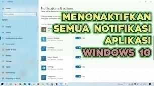 'Cara Mematikan / Menghilangkan Notifikasi Aplikasi di Laptop / PC - Windows 10'