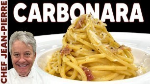 'How to Make a Traditional Carbonara | Chef Jean-Pierre'