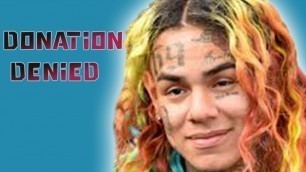 'Tekashi 6ix9ine $200K Gets Rejected by Starving Kids'