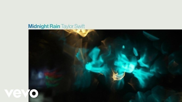 'Taylor Swift - Midnight Rain (Lyric Video)'