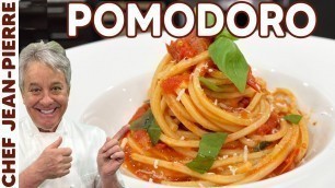 'Spaghetti Pomodoro in Only 13 Minutes! | Chef Jean-Pierre'