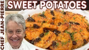 'The Easiest Sweet Potato Side Dish EVER! Thanksgiving Recipe | Chef Jean-Pierre'