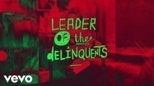 'Kid Cudi - Leader Of The Delinquents (Lyric Video)'