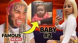 '6ix9ine Has Another Child With 2nd Baby Mama Layna | Famous News'