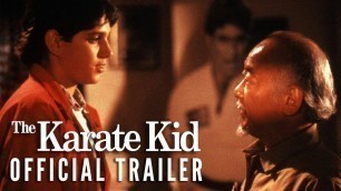 'THE KARATE KID [1984] - Official Trailer (HD)'