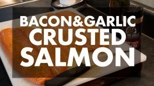 'Grilled Bacon and Garlic Crusted Salmon with Chef John | REC TEC Grills'