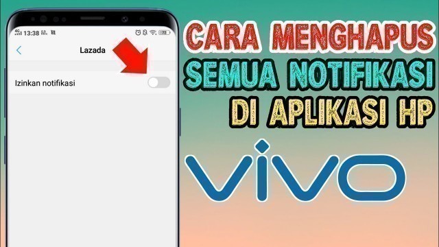 'Cara Menghilangkan Semua Notifikasi Aplikasi Yang Muncul di Beranda Hp Vivo'