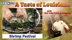 'Shrimp Festival | A Taste of Louisiana with Chef John Folse'