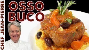 'Making The Perfect Osso Buco | Chef Jean-Pierre'