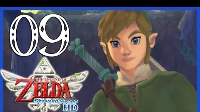 'The Legend Of Zelda Skyward Sword HD Walkthrough Part 9 Great Tree & Lake Floria (Nintendo Switch)'