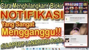 'Cara Mudah Blokir Notifikasi di Google Chrome atau Browser Pada Laptop atau Android Anda'