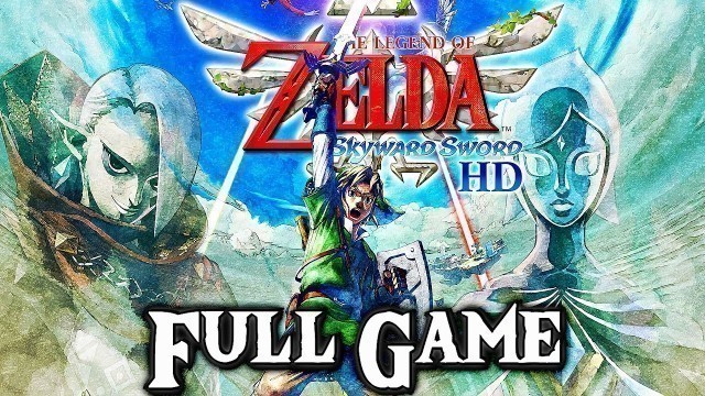 'The Legend of Zelda Skyward Sword HD - Gameplay Walkthrough FULL GAME (Switch) 4K 60FPS'