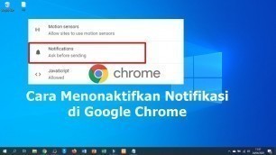 'Cara Menonaktifkan Notifikasi di Google Chrome'