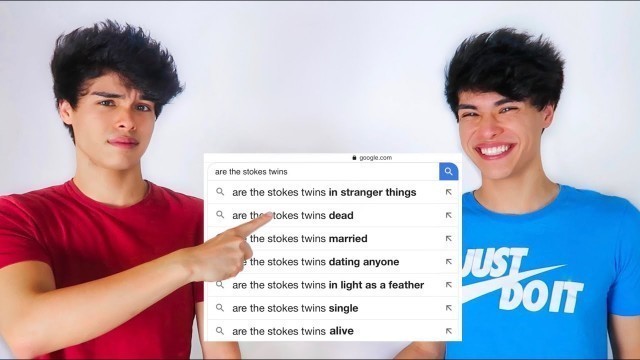 'Stokes Twins Answer the Web\'s Most Searched Questions'