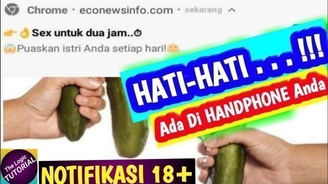 'Cara Menghentikan NOTIFIKASI Chrome 18+,Cara MENCEGAH Dan Dari Mana Asalnya??'