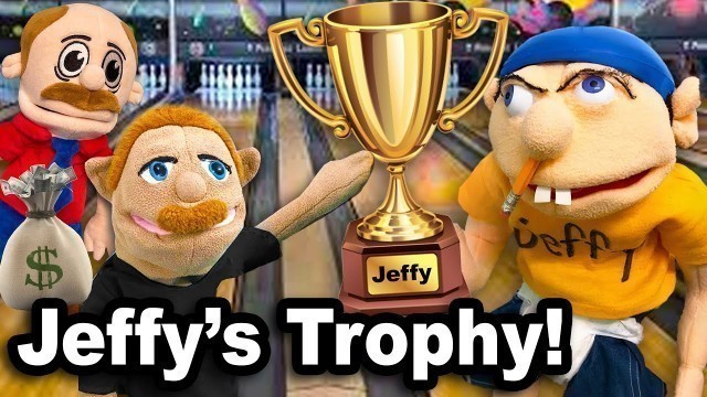 'SML Movie: Jeffy\'s Trophy!'