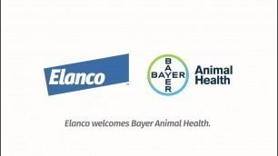 'Elanco welcomes Bayer Animal Health to make an even better Elanco'