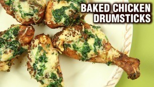 'Chicken Drumsticks Recipe - How To Bake Chicken Drumsticks - Chicken Recipes - Neha'