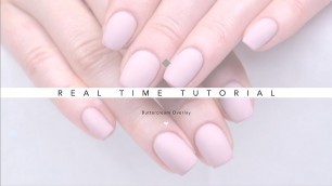 'REAL TIME NAIL TUTORIAL | BASIC GEL APPLICATION USING BUTTERCREAM | MATTE GEL NAILS'