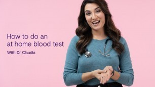 'Home blood test - How to and top tips | Dr. Claudia'