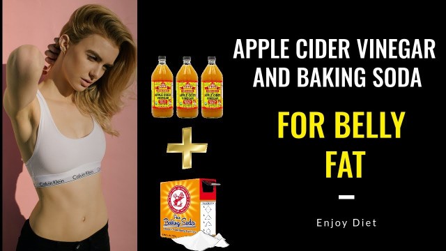 'APPLE CIDER VINEGAR AND BAKING SODA || Belly Fat || Health Benefits .'