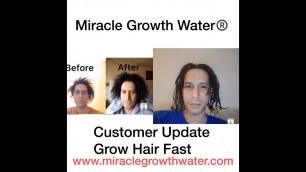 'MIRACLE GROWTH WATER®️ CUSTOMER HAIR GROWTH UPDATE'