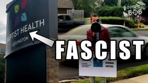 'BAPTIST HEALTH LEXINGTON IS FASCIST'