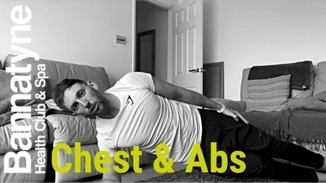 'Chest & Abs Workout with Kieran'