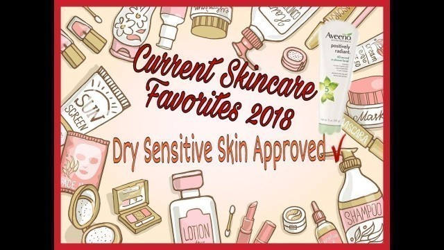 'Current Aveeno Skincare Favorites for Dry/Sensitive Skin 2018| Maggie\'s Dream'