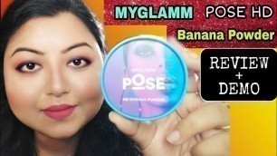 '*New* MyGlamm POSE HD Banana Powder | Review & Demo'