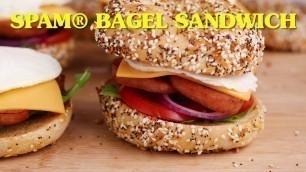 'SPAM® Bagel Sandwich'