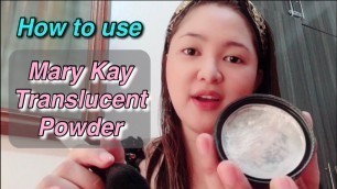 'How to Use Mary Kay Translucent Powder | Baking 101'