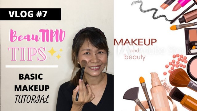 'VLOG 7 | basic makeup tutorial | BeauTIPID tips'