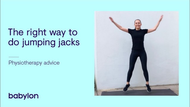 'How to do jumping jacks the right way | Tips from our physiotherapist'