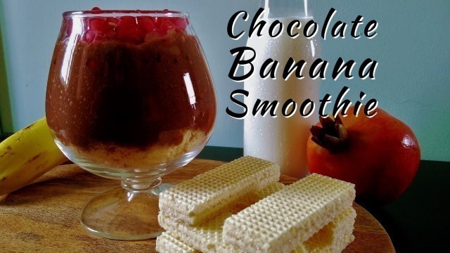 'How to make “Chocolate Banana Smoothie”? || [2 steps] “Easy Breakfast Recipe”|| Sarna’z Kitchen'