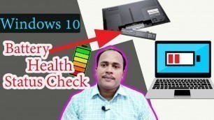 'How to check laptop battery health status | How to check laptop battery Health & Other Details'