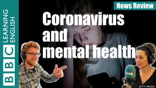 'Coronavirus and mental health - News Review'